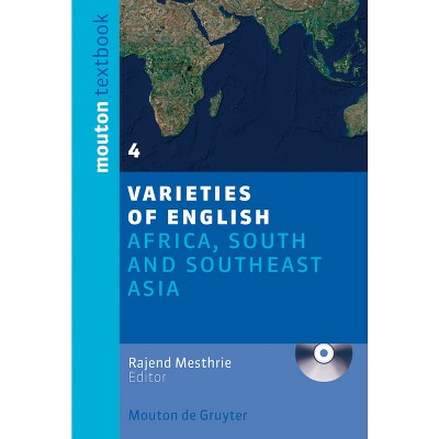 Africa, South and Southeast Asia - (Varieties of English) by  Rajend Mesthrie (Paperback)