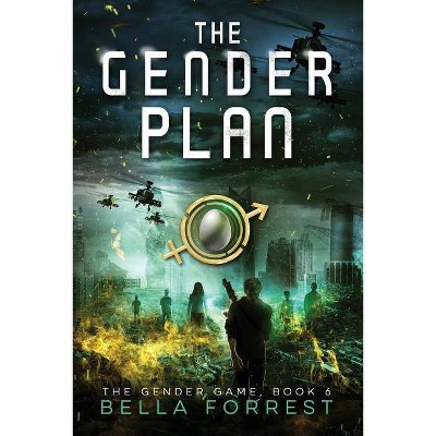 The Gender Game 6 - by  Bella Forrest (Paperback)