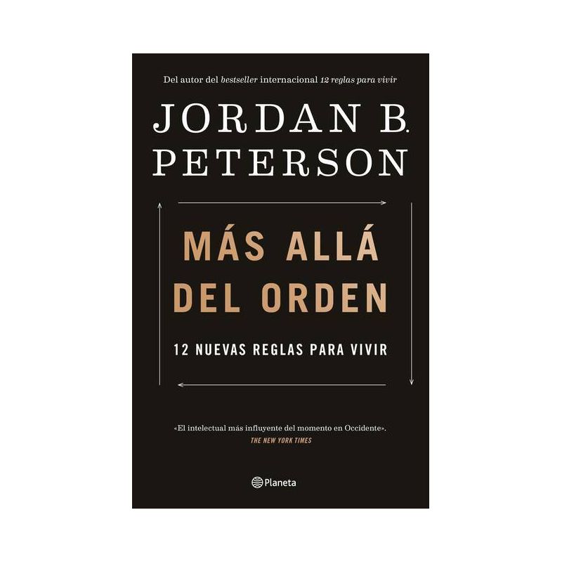 Más Allá del Orden: 12 Nuevas Reglas Para Vivir / Beyond Order: 12 More Rules for Life - by  Jordan Peterson (Paperback), 1 of 2