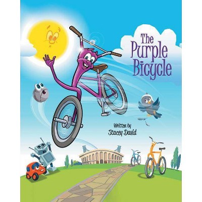 The Purple Bicycle - by  Stacey David (Paperback)