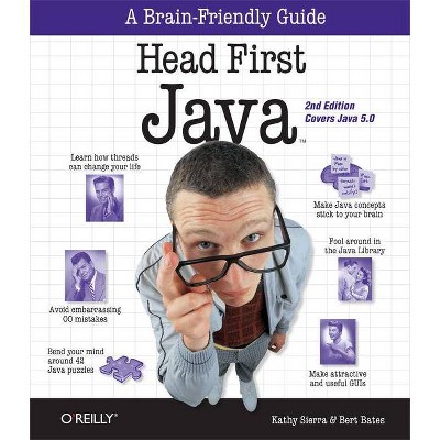 Head First Java - 2nd Edition by  Kathy Sierra & Bert Bates (Paperback)