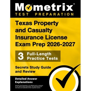 Texas Property and Casualty Insurance License Exam Prep 2026-2027