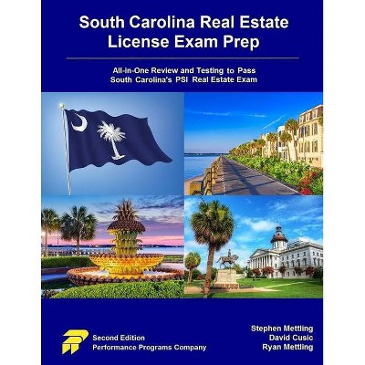 South Carolina Real Estate License Exam Prep - by  David Cusic & Ryan Mettling & Stephen Mettling (Paperback)