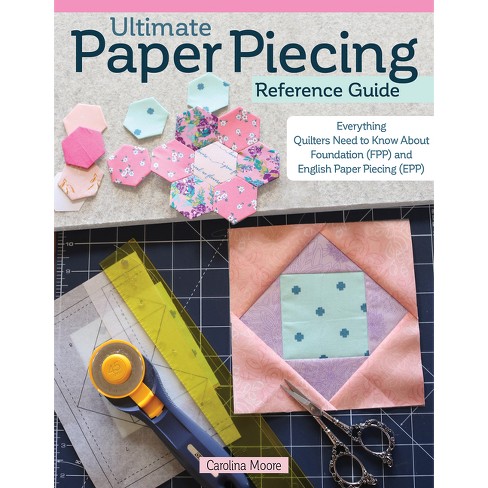 Quilting On The Go: English Paper Piecing