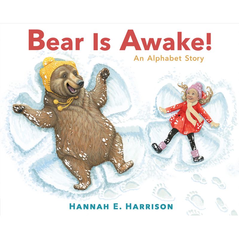 Bear Is Awake! - by  Hannah E Harrison (Hardcover), 1 of 2