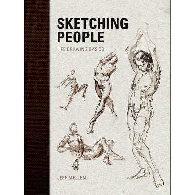 Sketching People - by  Jeff Mellem (Paperback)