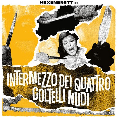 Hexenbrett - Intermezzo Dei Quattro Coltelli Nudi (Vinyl)