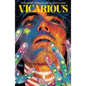 Vicarious - by  Ryan Parrott (Paperback) - 1 of 1