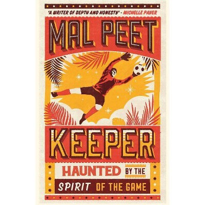 Keeper - by  Mal Peet (Paperback)