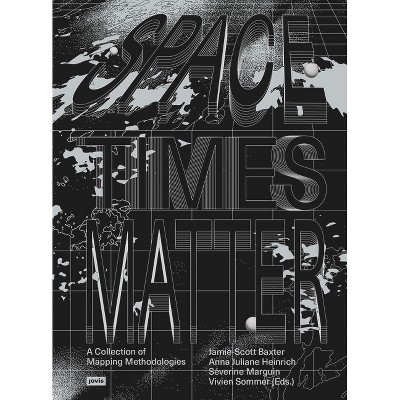 Spacetimes Matter - by  Vivien Sommer (Paperback)