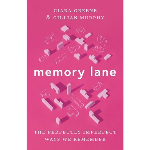 Memory Lane - by  Ciara Greene & Gillian Murphy (Hardcover) - image 1 of 1