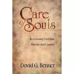 Care of Souls - by  David G Benner (Counterpack,  Empty)