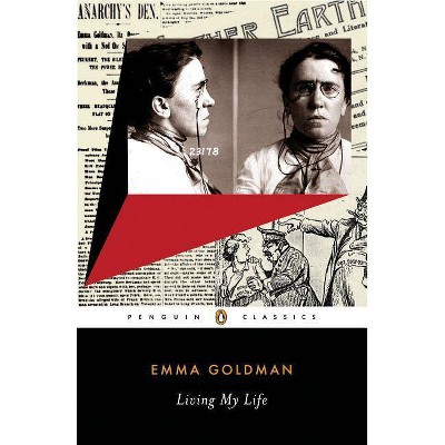 Living My Life - Abridged by  Emma Goldman (Paperback)