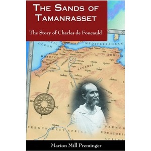 The Sands of Tamanrasset - by  Marion Mill Preminger (Paperback) - 1 of 1