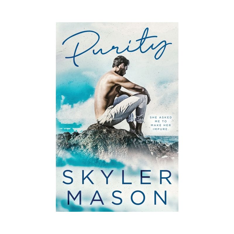 Purity - by  Skyler Mason (Paperback), 1 of 2