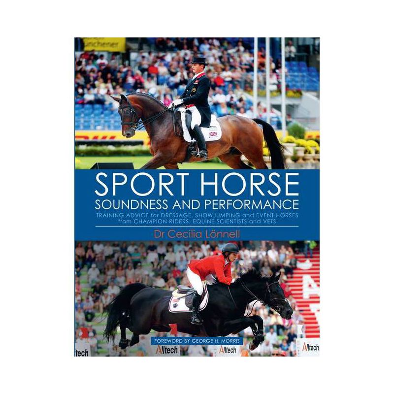 Sport Horse Soundness and Performance - by  Cecilia Lonnell (Hardcover), 1 of 2