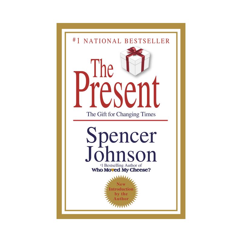 The Present - by  Spencer Johnson (Hardcover), 1 of 2