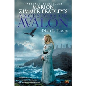 Marion Zimmer Bradley's Ancestors of Avalon - by  Diana L Paxson (Paperback) - 1 of 1