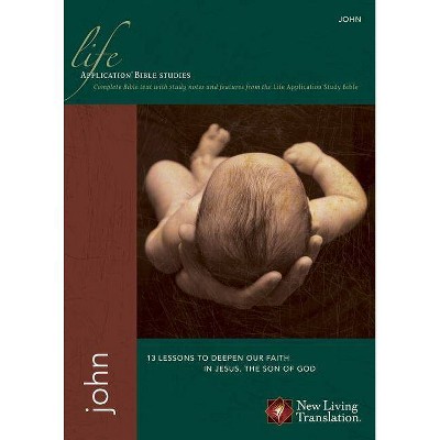 John - (Life Application Bible Studies: NLT) (Paperback)