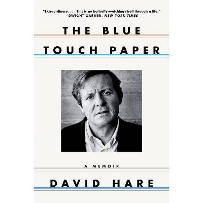 Blue Touch Paper - by  David Hare (Paperback)