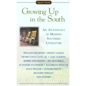Growing Up in the South - (Signet Classics) by  Suzanne Jones (Paperback) - 1 of 1
