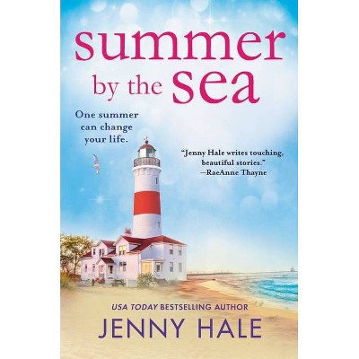 Summer by the Sea - by  Jenny Hale (Hardcover)