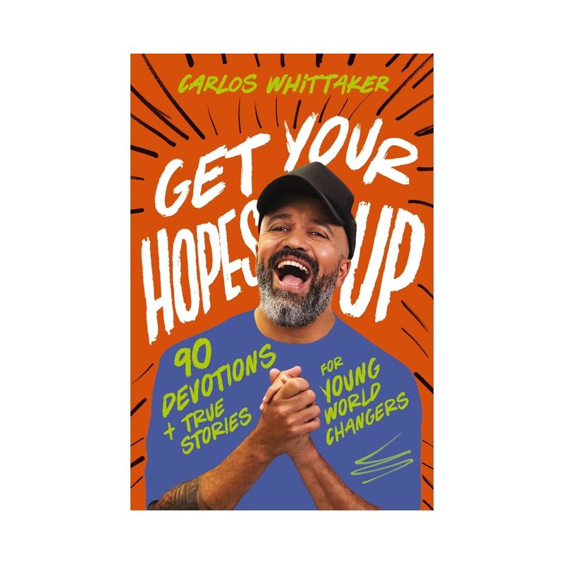Get Your Hopes Up - by  Carlos Whittaker (Hardcover), 1 of 2