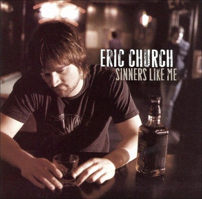 Eric Church - Sinners Like Me (CD)