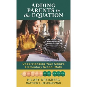Adding Parents to the Equation - by  Hilary Kreisberg & Matthew L Beyranevand (Hardcover) - 1 of 1