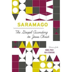 The Gospel According to Jesus Christ - (Harvest in Translation) by  José Saramago (Paperback) - 1 of 1