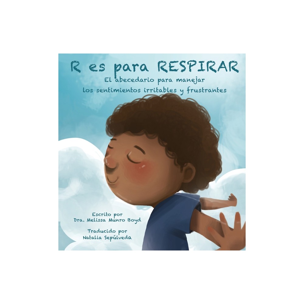 R Es Para Respirar - by Melissa Munro Boyd (Hardcover)