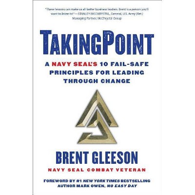 Takingpoint - by  Brent Gleeson (Hardcover)