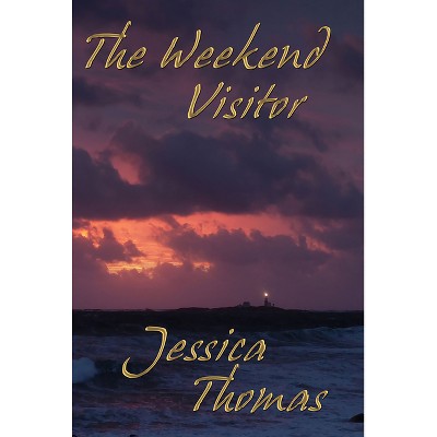 The Weekend Visitor - (An Alex Peres Mystery) by  Jessica Thomas (Paperback)
