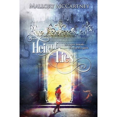 Heir of Lies - (Black Dawn) by  Mallory McCartney (Paperback)