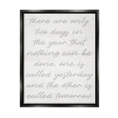 Stupell Industries Motivational Yesterday & Tomorrow Phrase Framed Canvas