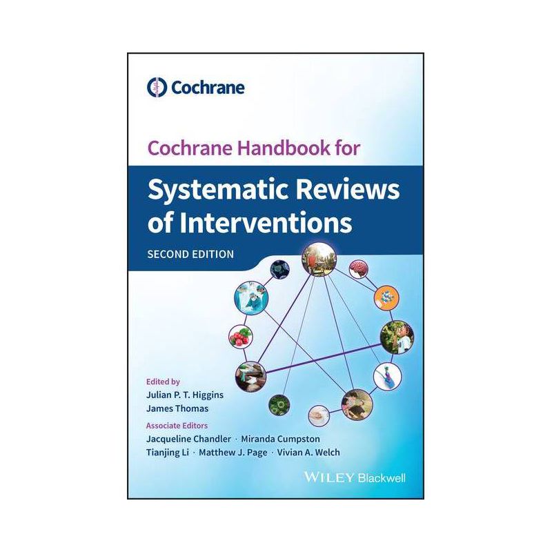 Cochrane Handbook for Systematic Reviews of Interventions - (Wiley Cochrane) 2nd Edition by  Julian P T Higgins & James Thomas (Hardcover), 1 of 2