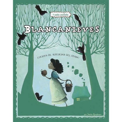 Blancanieves - (Cuentos Multiculturales) by  Jessica Gunderson (Paperback)