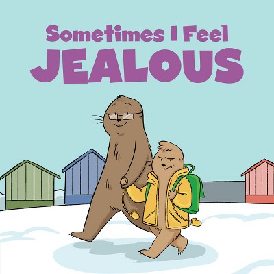 Sometimes I Feel Jealous Big Book - (The Social Emotional Learning) by  Arvaaq Press (Paperback)