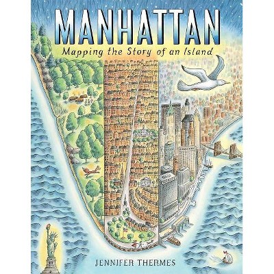 Manhattan - by  Jennifer Thermes (Hardcover)