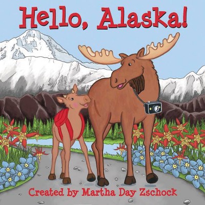 Hello, Alaska! - (Hello!) (Board Book)