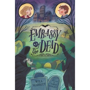 Embassy of the Dead - by Will Mabbitt - 1 of 1
