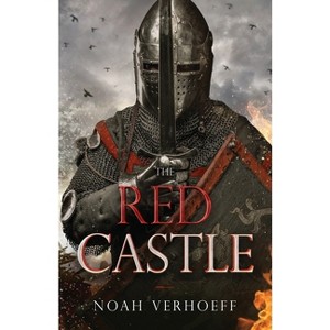 The Red Castle - by  Noah Verhoeff (Paperback) - 1 of 1