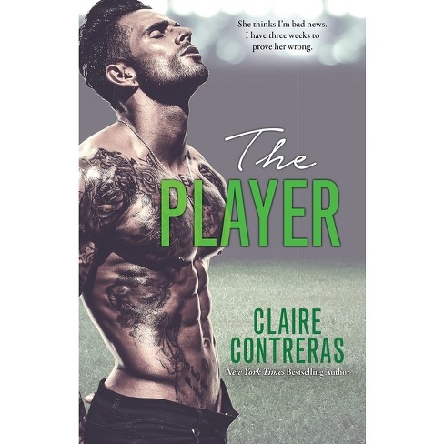 The Player - by  Claire Contreras (Paperback) - image 1 of 1