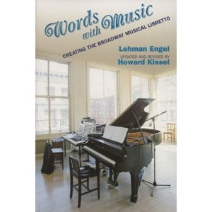 Words with Music - (Applause Books) by  Lehman Engel (Paperback) - 1 of 1