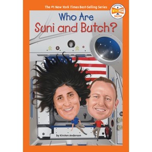 Who Are Suni and Butch? - (Who HQ Now) by  Kirsten Anderson & Who Hq (Paperback) - 1 of 1