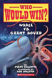 Whale vs. Giant Squid - (Who Would Win?) by  Jerry Pallotta (Paperback)