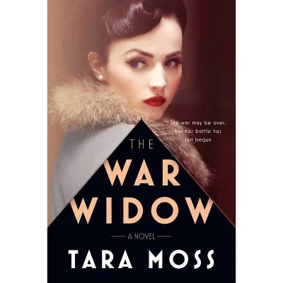 The War Widow - (A Billie Walker Novel) by  Tara Moss (Hardcover)