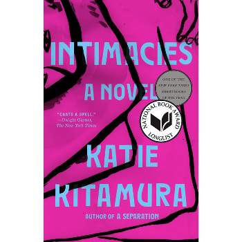 Intimacies - by Katie Kitamura