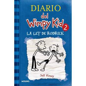 La Ley de Rodrick / Rodrick Rules - (Diario del Wimpy Kid) by  Jeff Kinney (Hardcover)