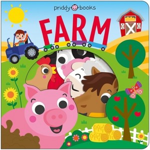 Farm (Take a Peek!) - by  Priddy Books (Board Book) - 1 of 1